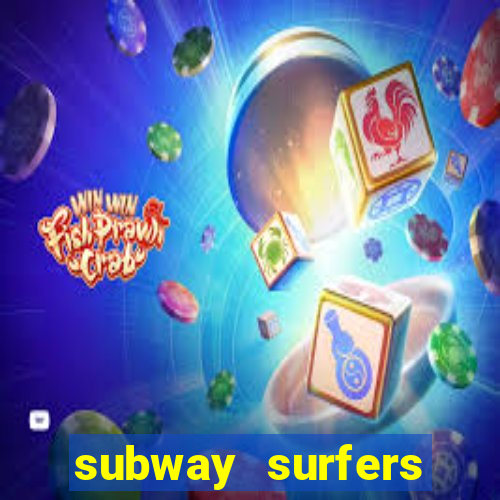 subway surfers pagando dinheiro